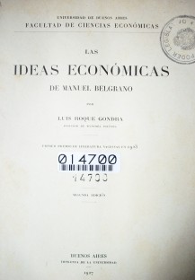 Las ideas económicas de Manuel Belgrano