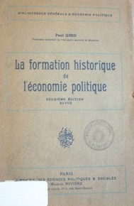 La formation historique de léconomie politique