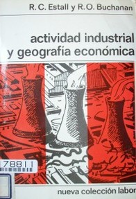 Actividad industrial y geografía económica