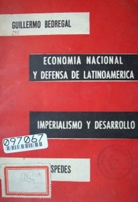 Economía nacional y defensa de Latinoamérica