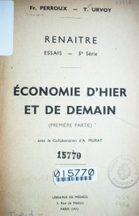 Èconomie d´hier et de demain