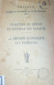 Evolution du crédit et controle des banques