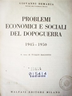 Problemi economici e sociali del dopoguerra