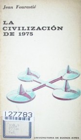 La civilización de 1975