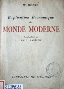 Explication économique du monde moderne