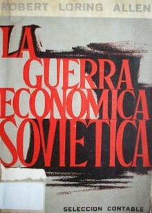 La guerra económica sovietica