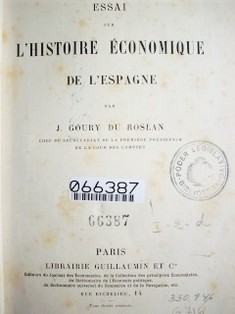 Essai sur l'histoire économique de l'Espagne