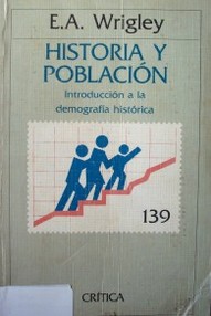 Historia y población : introducción a la demografía histórica