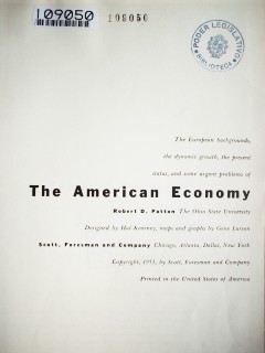 The american economy : the european backgrounds, the dynamic growth, the present status, and some urgent problems