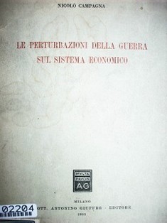 Le perturbazioni della' guerra sul sistema economico