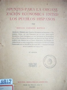 Apuntes para la organización económica entre los pueblos hispanos