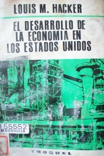 El desarrollo de la economía en los Estados Unidos