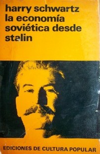 La economia sovietica desde Stalin