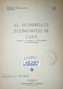 El desarrollo económico de Cuba