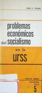 Problemas económicos del socialismo en la U.R.S.S