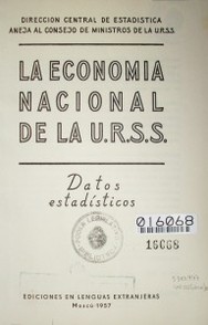 La economía nacional de la U.R.S.S : datos estadísticos