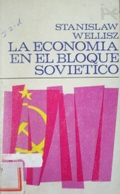 La economía en el bloqueo soviético