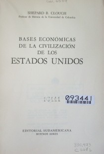 Bases económicas de la civilización de los Estados Unidos