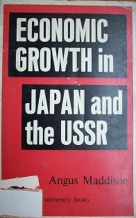 Economic Growth in Japan and the URSS