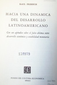 Hacia una dinámica del desarrollo Latinoamericano