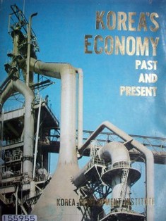 Korea's economy : past and present