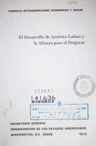 El desarrollo de América Latina y la alianza para el progreso