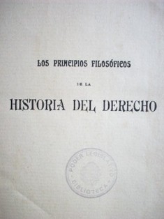 Los principios filosóficos de la historia del Derecho