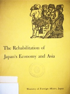 The rehabilitation of Japan's economy and Asia
