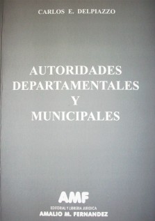 Autoridades departamentales y municipales