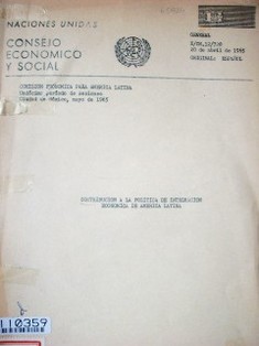 Contribución a la política de integración económica de América Latina