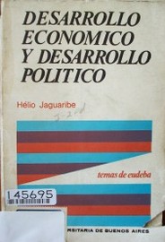 Desarrollo económico y desarrollo político