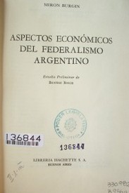 Aspectos económicos del federalismo argentino
