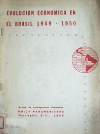 Evolución económica en el Brasil 1949-1950