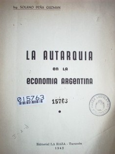 La autarquía en la economía Argentina