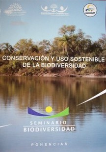 Conservación y uso sostenible de la biodiversidad