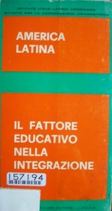 América Latina : il fattore educativo nell'integrazione