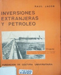 Inversiones extranjeras y petróleo: la crisis de 1929 en el Uruguay