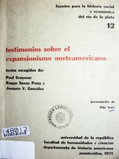 Testimonios sobre el expansionismo norteamericano
