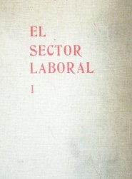 El sector laboral : una introducción a la economía laboral norteamericana