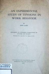 An experimental study of tensions in work behavior