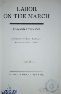 Labor on the march