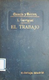 El trabajo : tratado de economía social