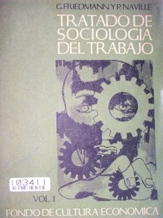 Tratado de Sociología del trabajo