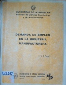 Demanda de empleo en la industria manufacturera : 1975-1981