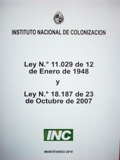 Ley Nº 11.029 de 12 de enero de 1948 y Ley Nº 18.187 de 23 de octubre de 2007.