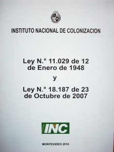 Ley Nº 11.029 de 12 de enero de 1948 y Ley Nº 18.187 de 23 de octubre de 2007.