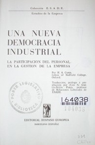 Una nueva democracia industrial : la participación del personal en la gestión de la empresa