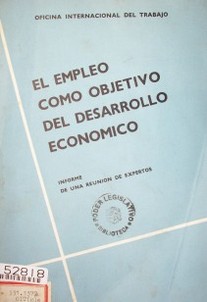 El empleo como objetivo del desarrollo económico