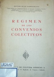 Régimen de convenios colectivos