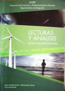 Lecturas y análisis desde la(s) geografía(s)